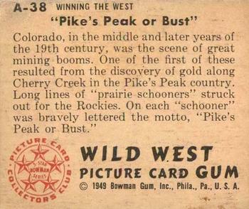 1949 Bowman Wild West (R701-19) #A-38 Pike's Peak or Bust Back