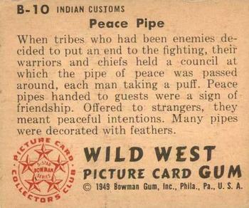 1949 Bowman Wild West (R701-19) #B-10 Peace Pipe Back