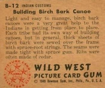 1949 Bowman Wild West (R701-19) #B-12 Building Birch Bark Canoe Back