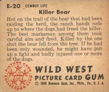 1949 Bowman Wild West (R701-19) #E-20 Killer Bear Back