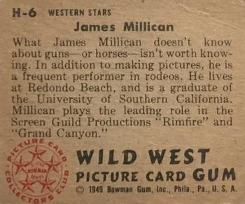 1949 Bowman Wild West (R701-19) #H-6 James Millican Back