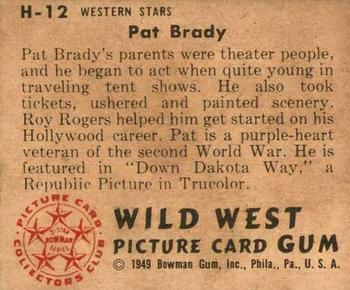 1949 Bowman Wild West (R701-19) #H-12 Pat Brady Back