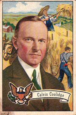 1952 Bowman U.S. Presidents (R701-17) #32 Calvin Coolidge Front
