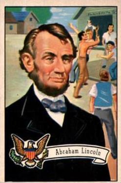 1952 Bowman U.S. Presidents (R701-17) #19 Abraham Lincoln Front