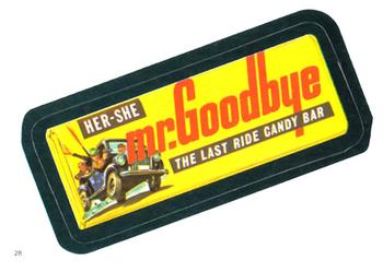 1982 Topps Wacky Packages Stickers #28 Mr. Goodbye Front
