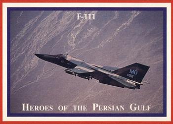 1991 Lime Rock Heroes of the Persian Gulf #38 F-111 Front