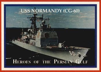1991 Lime Rock Heroes of the Persian Gulf #78 USS Normandy (CG-60) Front