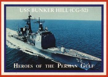 1991 Lime Rock Heroes of the Persian Gulf #81 USS Bunker Hill (CG-52) Front