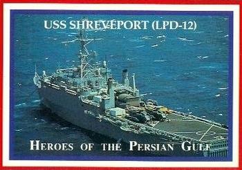 1991 Lime Rock Heroes of the Persian Gulf #89 USS Shreveport (LPD-12) Front