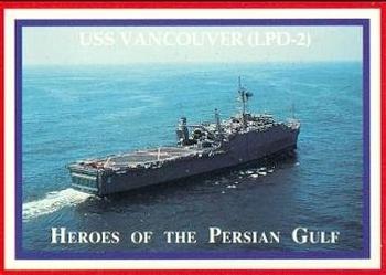 1991 Lime Rock Heroes of the Persian Gulf #91 USS Vancouver (LPD-2) Front