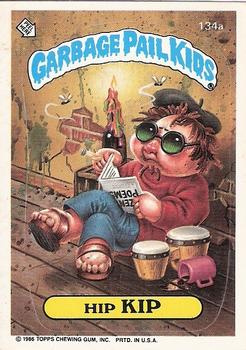 1986 Topps Garbage Pail Kids Series 4 #134a Hip Kip Front