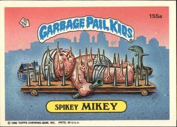 1986 Topps Garbage Pail Kids Series 4 #155a Spikey Mikey Front