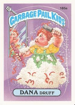 1986 Topps Garbage Pail Kids Series 4 #165a Dana Druff Front