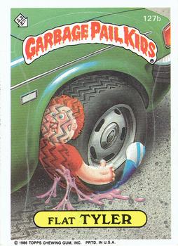 1986 Topps Garbage Pail Kids Series 4 #127b Flat Tyler Front