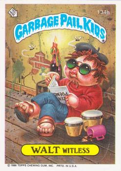 1986 Topps Garbage Pail Kids Series 4 #134b Walt Witless Front