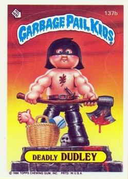 1986 Topps Garbage Pail Kids Series 4 #137b Deadly Dudley Front