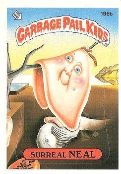 1986 Topps Garbage Pail Kids Series 5 #196b Surreal Neal Front