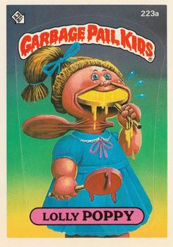 1986 Topps Garbage Pail Kids Series 6 #223a Lolly Poppy Front
