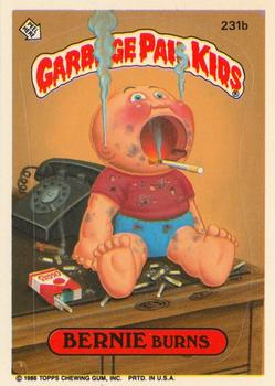 1986 Topps Garbage Pail Kids Series 6 #231b Bernie Burns Front
