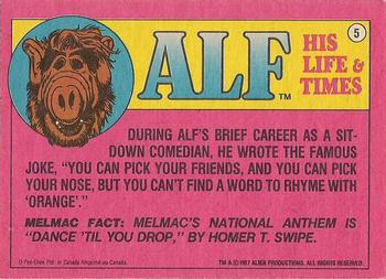 1987 O-Pee-Chee Alf #5 I use it for scanning hi-frequency interplanetary modulations... Back