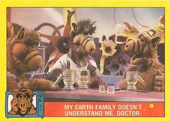 1987 O-Pee-Chee Alf #21 My Earth family doesn't understand me, Doctor. Front
