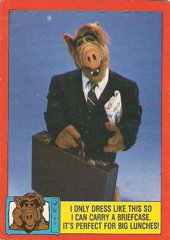 1988 O-Pee-Chee Alf #74 I only dress like this so I can carry a briefcase. It's perfect for big lunches! Front