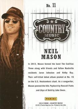2014 Panini Country Music #11 Neil Mason Back