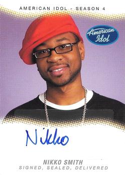 2005 Fleer American Idol Season 4 - Signed, Sealed and Delivered Autograph Cards Silver #SSD-NS Nikko Smith Front