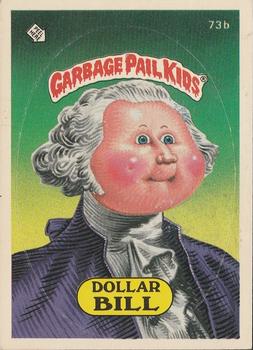 1985 Topps Garbage Pail Kids Series 2 #73b Dollar Bill Front