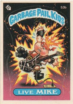 1985 Topps Garbage Pail Kids Series 2 #53b Live Mike Front