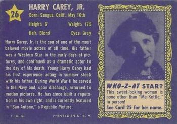 1953 Topps Who-Z-At Star? (R710-4) #26 Harry Carey, Jr. Back