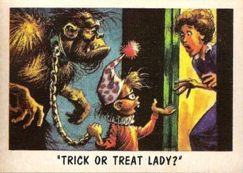 1959 Topps You'll Die Laughing #24 Trick or Treat lady? Front