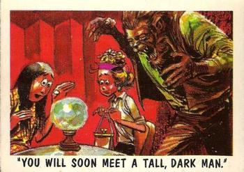 1959 Topps You'll Die Laughing #59 You will soon meet a tall dark man. Front