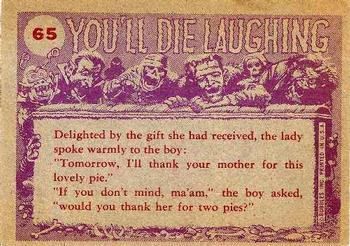 1959 Topps You'll Die Laughing #65 Hey, Hey!  Wait till they find out I'm the new baby sitter. Back