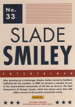 2015 Panini Americana #33 Slade Smiley Back