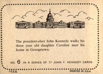 1964 Topps John F. Kennedy #6 President-elect Kennedy walks...daughter Caroline Back