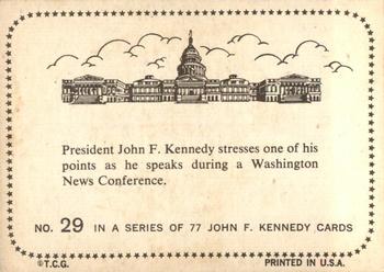 1964 Topps John F. Kennedy #29 Pres. Kennedy...Washington news conference Back