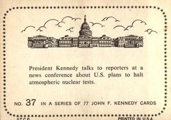 1964 Topps John F. Kennedy #37 Pres. Kennedy talks to reporters Back