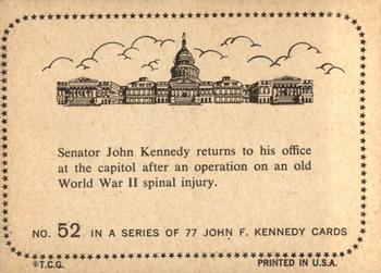 1964 Topps John F. Kennedy #52 Sen. Kennedy Returns After Operation Back