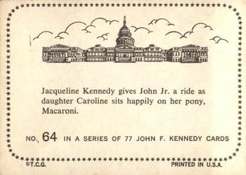 1964 Topps John F. Kennedy #64 Mrs. Kennedy - John Jr. And Caroline Back