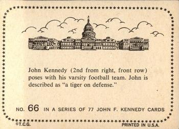 1964 Topps John F. Kennedy #66 John Kennedy...varsity football team Back