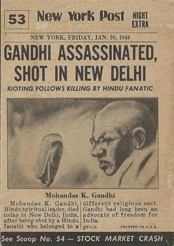 1954 Topps Scoop (R714-19) #53 Gandhi murdered Back