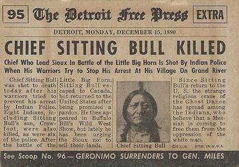 1954 Topps Scoop (R714-19) #95 Chief Sitting Bull Killed Back