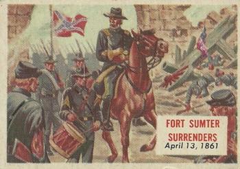 1954 Topps Scoop (R714-19) #99 Fort Sumter Surrenders Front