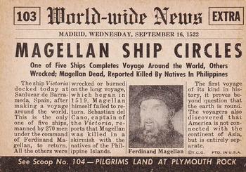 1954 Topps Scoop (R714-19) #103 Magellan's Ship circles World Back