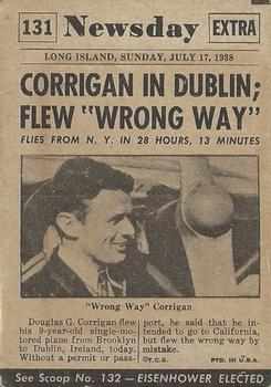 1954 Topps Scoop (R714-19) #131 Corrigan Flies Wrong Way Back