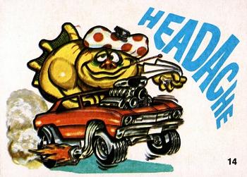 1970 Donruss Odder Odd Rods Stickers #14 Headache Front