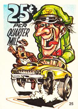 1970 Donruss Odder Odd Rods Stickers #25 25¢ per Quarter Mile Front