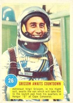1963 Topps Astronaut Popsicle #26 Grissom Awaits Countdown Front