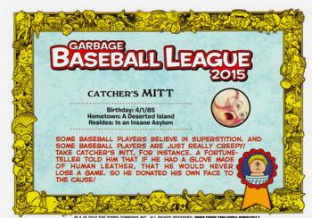 2015 Topps Garbage Pail Kids 2015 Series 1 #65a Catcher's Mitt Back